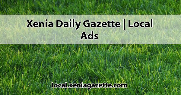Xenia Daily Gazette | Local Ads